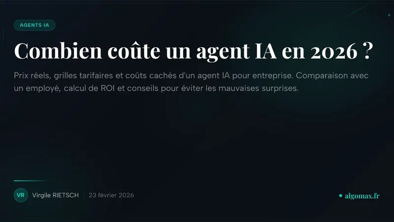 Combien coûte un agent IA en 2026 ?