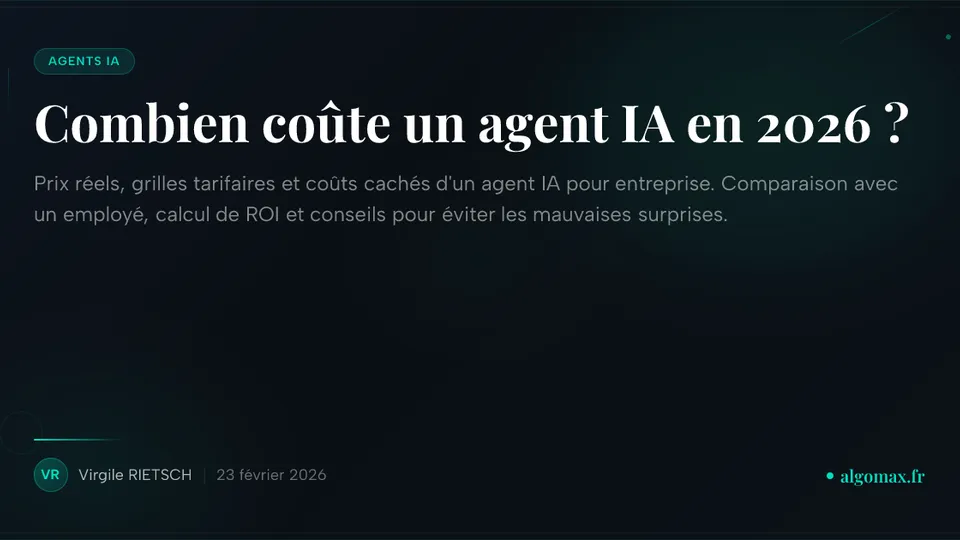 Combien coûte un agent IA en 2026 ?