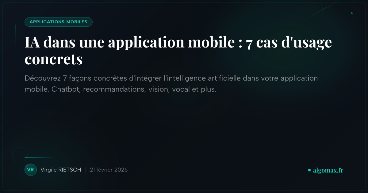 IA Dans Une Application Mobile 7 Cas D usage Concrets ia-dans-une-application-mobile-7-cas-d-usage-concrets