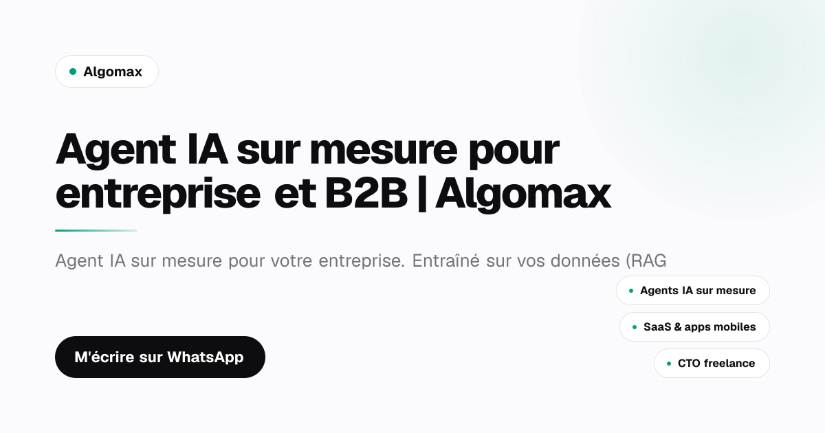 Algomax Agent IA sur mesure pour entreprise et B2B | Algomax